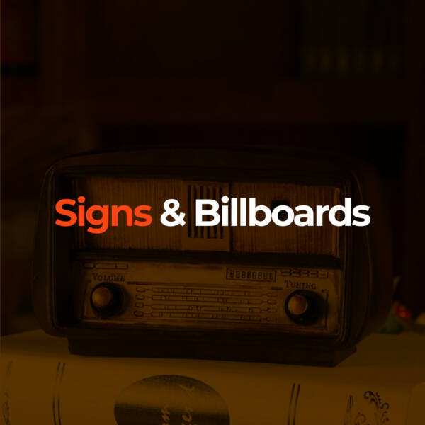 Signs and Billiboards